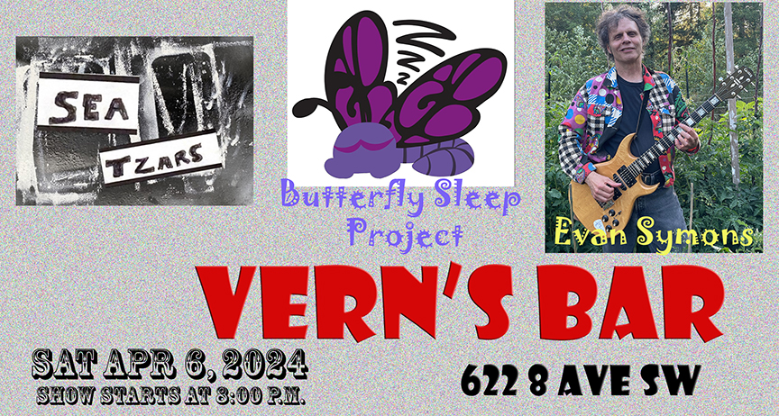 Big show at Vern's in Calgary !
